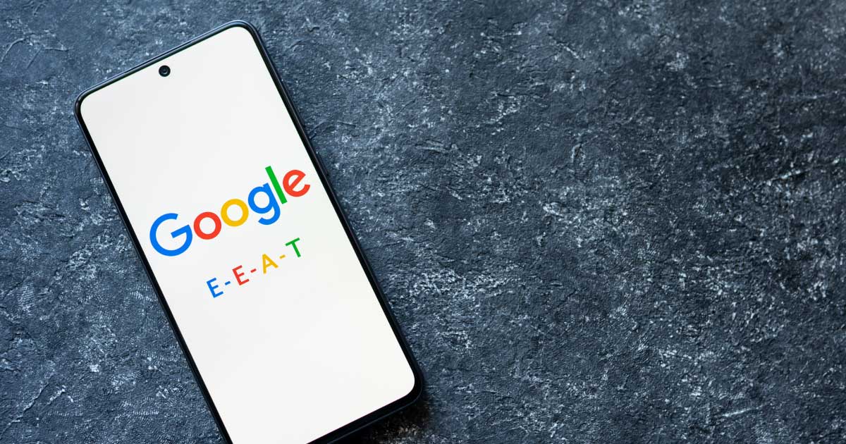 E-E-A-T Google The E-E-A-T Blueprint: Turn Your Real-World Expertise Into Google Rankings